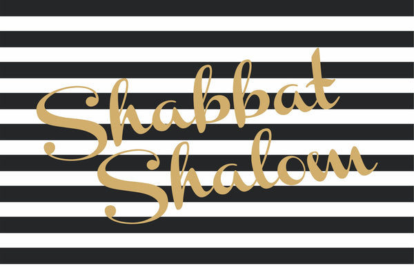 Set of 12 11 x 17  Shabbat Shalom paper placemats Black and white with Gold
