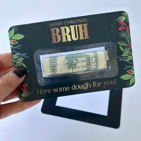 Gift cards money holder for Christmas (Bruh)