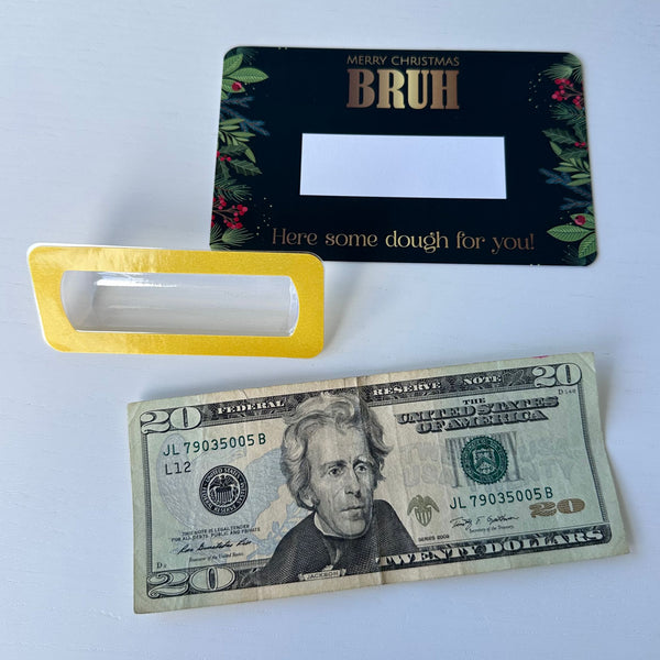 Gift cards money holder for Christmas (Bruh)