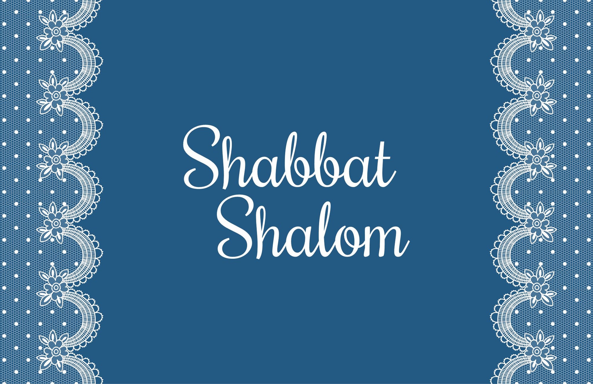 Shabbat Shalom Placemats Blue Lace